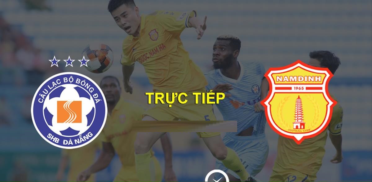 Soi kèo trận đấu giữa Đà Nẵng vs Nam Định – 17:00 ngày 29/07/2022 – V League